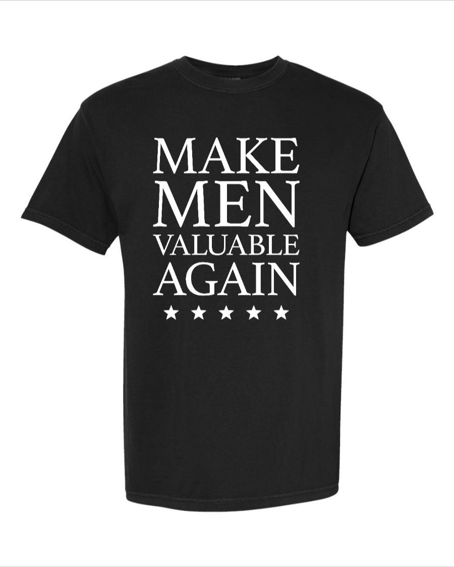 Make Men Valuable Again - Black